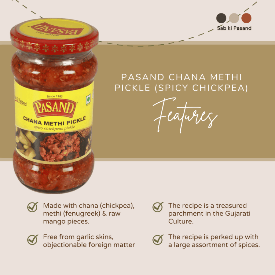 Pasand-Chana Methi pickle (spicy chickpea pickle)